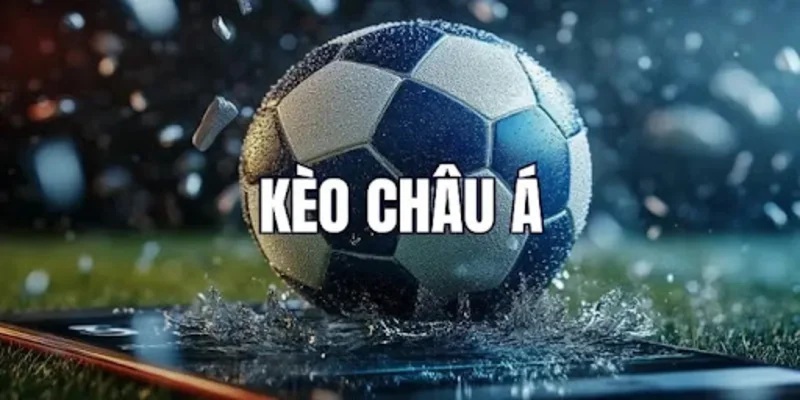 soi kèo Châu Á Kingfun 